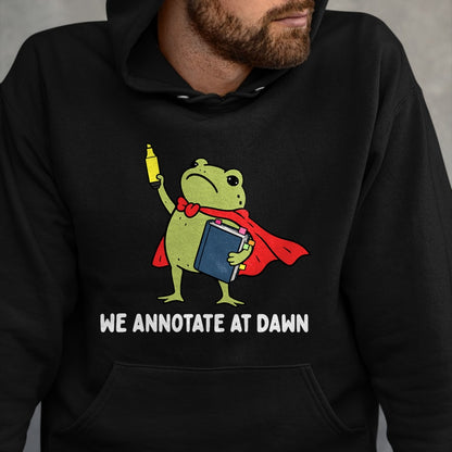 Best Teacher Shirt, Funny Teacher UnisexT-Shirt/Hoodie/Sweatshirt HLT00 - We Annotate At Dawn English Teacher Funny Frog Reader T-Shirt (1)