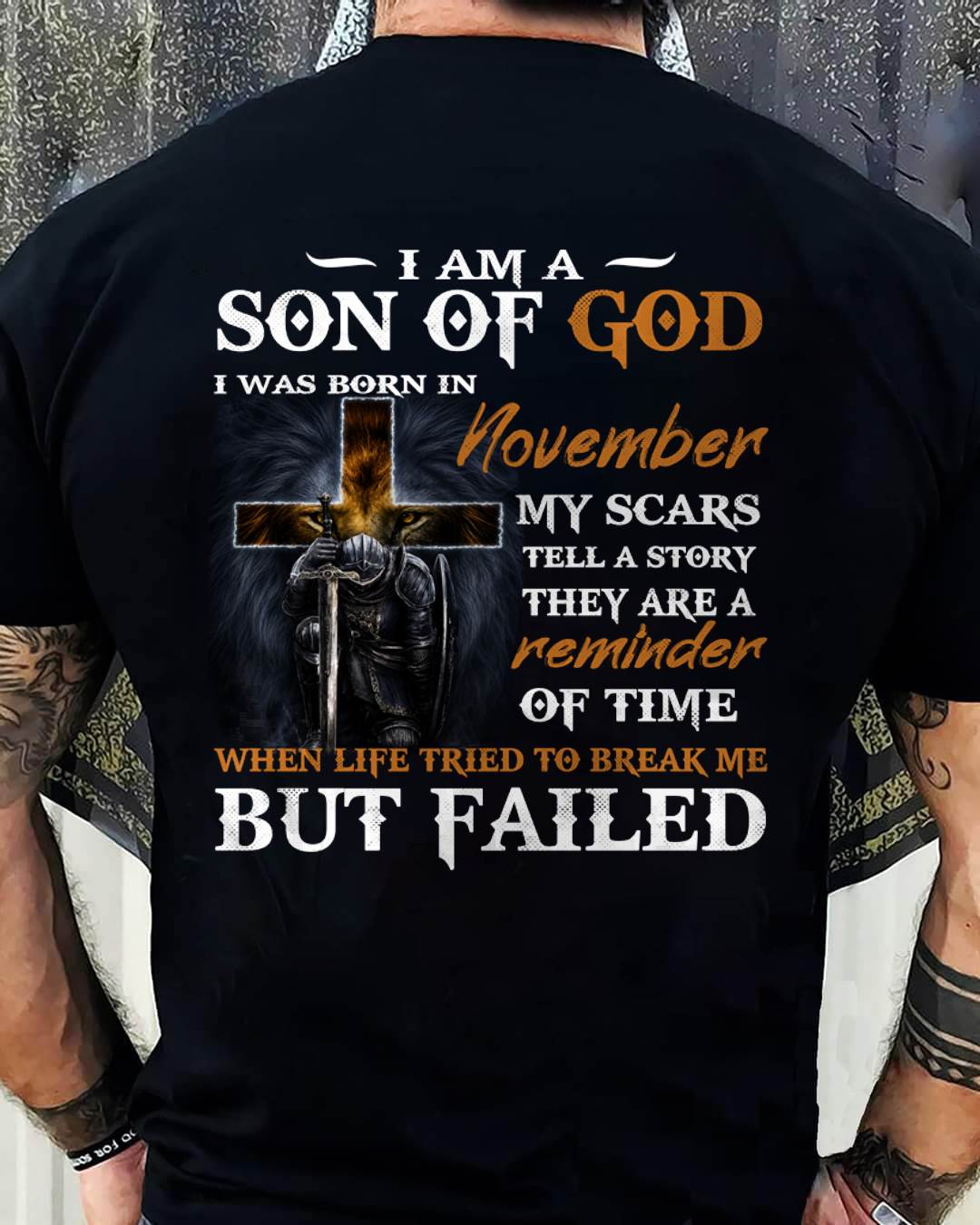November - I Am A Son Of God - T Shirt For Man - DONN11 (SKU2605-57-11)