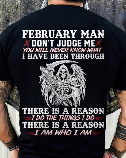 February Man Don't Judge Me – T-Shirt For Man – DONN02 (SKU10-49-02)