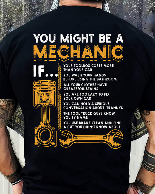 You Might Be A Mechanic - Gift For Mechanic - DONN (SKUM08-D08)