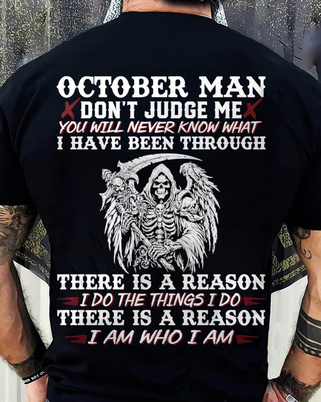 October Man Don't Judge Me – T-Shirt For Man – DONN10 (SKU10-49-10)