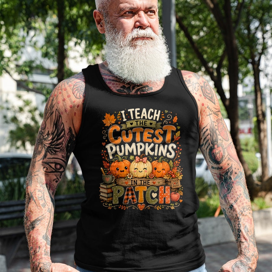 Best Teacher Shirt, Funny Teacher UnisexT-Shirt/Hoodie/Sweatshirt HLT00 - I Teach the Cutest Pumpkins in the Patch Teacher Fall T-Shirt