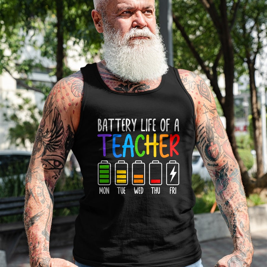 Best Teacher Shirt, Funny Teacher UnisexT-Shirt/Hoodie/Sweatshirt HLT00 - Battery Life of A Teacher Funny School Teacher Appreciation T-Shirt