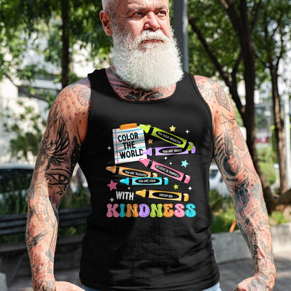 Best Teacher Shirt, Funny Teacher UnisexT-Shirt/Hoodie/Sweatshirt HLT00 - Color The World with Kindness Crayon Positivity Teacher T-Shirt
