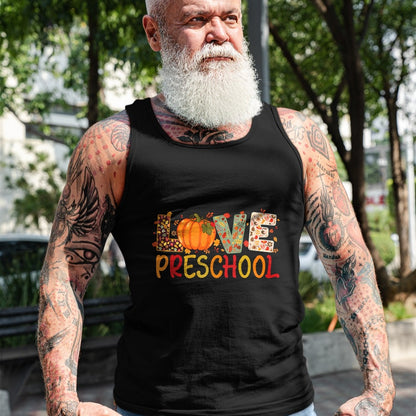 Best Teacher Shirt, Funny Teacher UnisexT-Shirt/Hoodie/Sweatshirt HLT00 - Love Preschool Happy Fall Thanksgiving Women Teacher T-Shirt