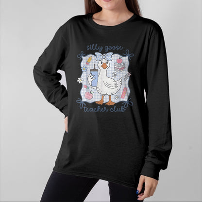 Best Teacher Shirt, Funny Teacher UnisexT-Shirt/Hoodie/Sweatshirt HLT00 - Silly Goose Teacher Club Back to School T-Shirt