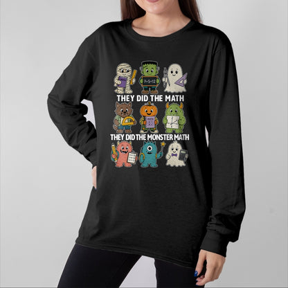Best Teacher Shirt, Funny Teacher UnisexT-Shirt/Hoodie/Sweatshirt HLT00 - Cute Funny They Did The Monster Math Teachers Halloween T-Shirt