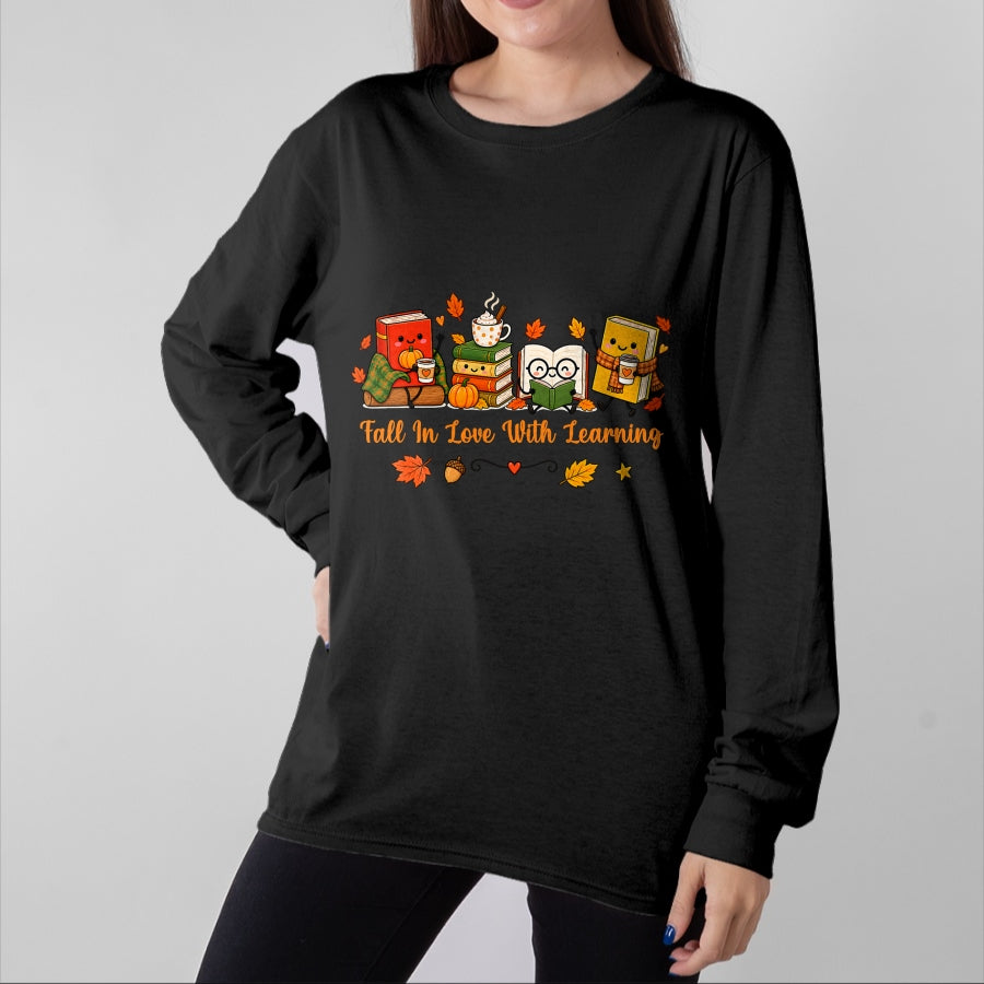 Best Teacher Shirt, Funny Teacher UnisexT-Shirt/Hoodie/Sweatshirt HLT00 - Fall in Love with Learning Autumn Fall Teachers T-Shirt