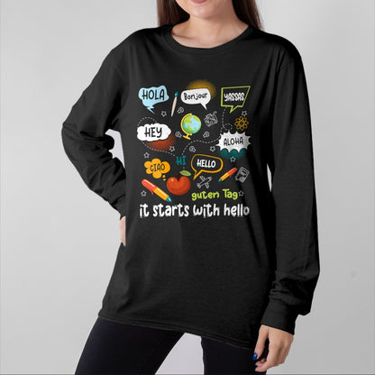 Best Teacher Shirt, Funny Teacher UnisexT-Shirt/Hoodie/Sweatshirt HLT00 - Friendship Inclusion Language Teacher It Starts with Hello T-Shirt