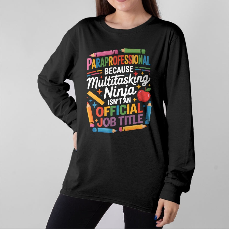 Best Teacher Shirt, Funny Teacher UnisexT-Shirt/Hoodie/Sweatshirt HLT00 - Special Education para Paraprofessional Support T-Shirt