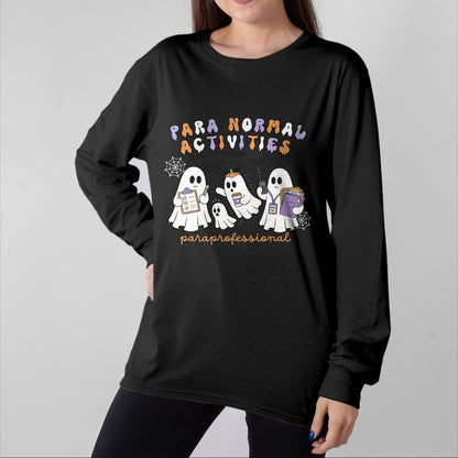Best Teacher Shirt, Funny Teacher UnisexT-Shirt/Hoodie/Sweatshirt HLT00 - Paraprofessional Halloween Teacher para Normal Activities T-Shirt