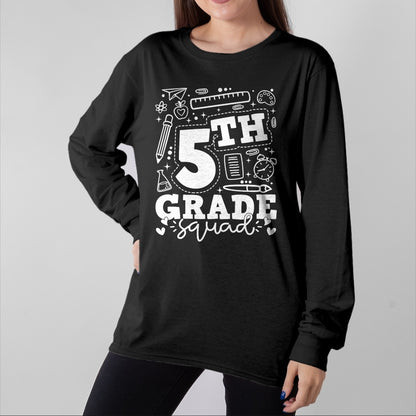 Best Teacher Shirt, Funny Teacher UnisexT-Shirt/Hoodie/Sweatshirt HLT00 - Back to School 5th Fifth Grade Squad Teacher Kid T-Shirt