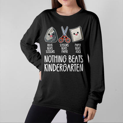 Best Teacher Shirt, Funny Teacher UnisexT-Shirt/Hoodie/Sweatshirt HLT00 - Nothing Beats Kindergarten Funny Back to School Kid Teacher T-Shirt