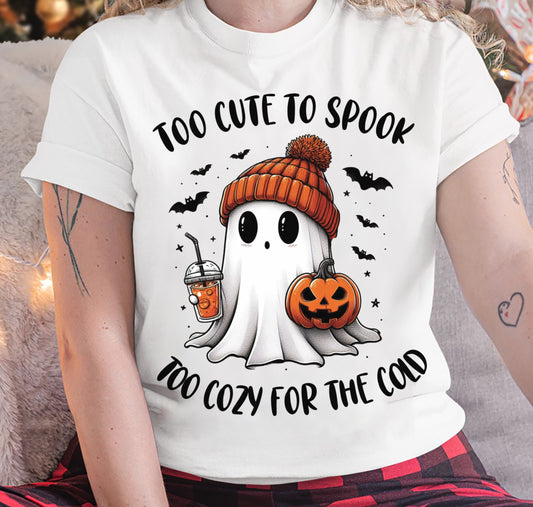 Too Cute To Spook Too Cozy For The Cold - T Shirt For Woman - DONN (SKU09-50)