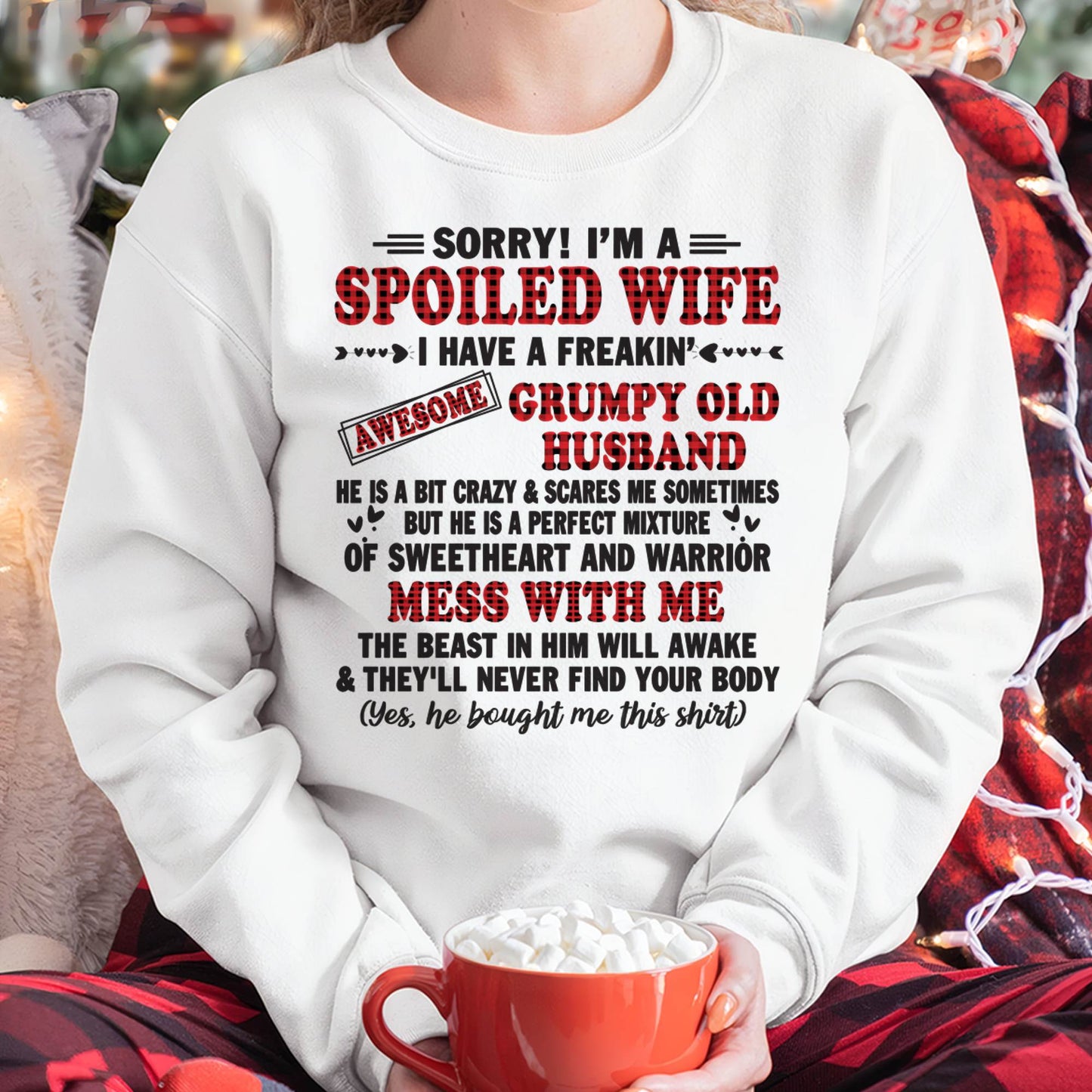 SPOILED WIFE OF AWESOME GRUMPY OLD HUSBAND - PERFECT GIFT  FROM HUSBAND - EBIL00 (SKU12-111-00)