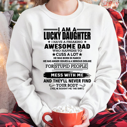 March - I'm Lucky Daughter - Gift for Daughter from Dad - DONN03 (SKU-T1406DD-03)