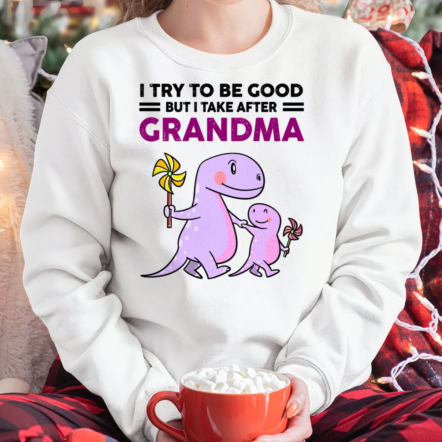 TRY TO BE GOOD BUT I TAKE AFTER GRANDMA- For granddaughter T shirt EBIL00 (SKU07-87)