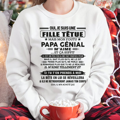Oui, je suis une fille têtue – T-shirt | Cadeau d’anniversaire de papa pour sa fille - EBIL00 / fr00 (SKU12-197)