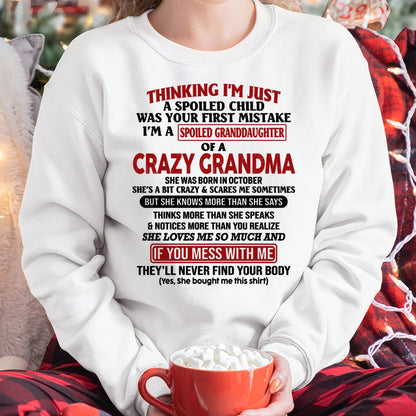 OCTOBER - I'M A SPOILED GRANDDAUGHTER OF A CRAZY GRANDMA - From Grandma - EBIL10 (SKU-GMD1-NTT10)
