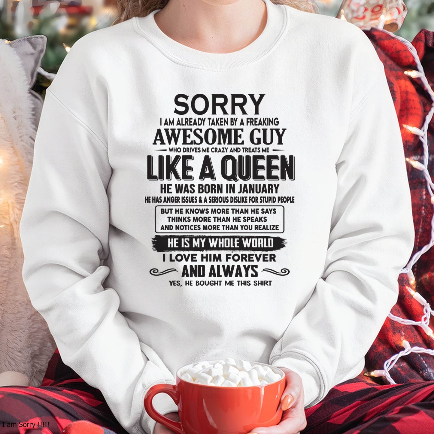 January - Sorry I am already taken by a freaking awesome guy - Gift for Wife From Husband - Ebil01 (SKU08-25-01)