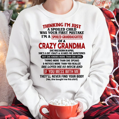 APRIL - I'M A SPOILED GRANDDAUGHTER OF A CRAZY GRANDMA - From Grandma - EBIL04 (SKU-GMD1-NTT04)