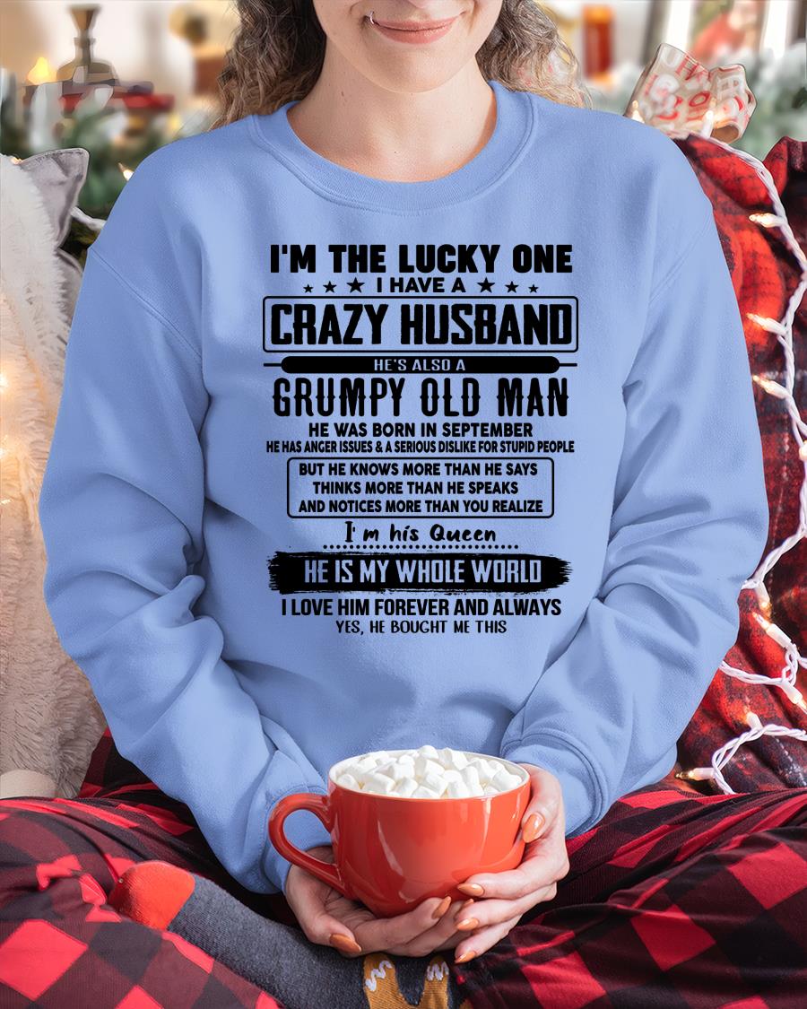 September - I am Lucky One I Have A Crazy Husband - Gift for Wife From Husband - Ebil09 (SKUT-LUCKYONE-09)