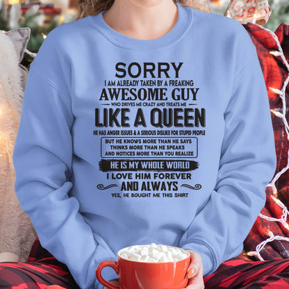 Sorry I am already taken by a freaking awesome guy - Gift for Wife From Husband - DONN00 (SKU08-25-00)