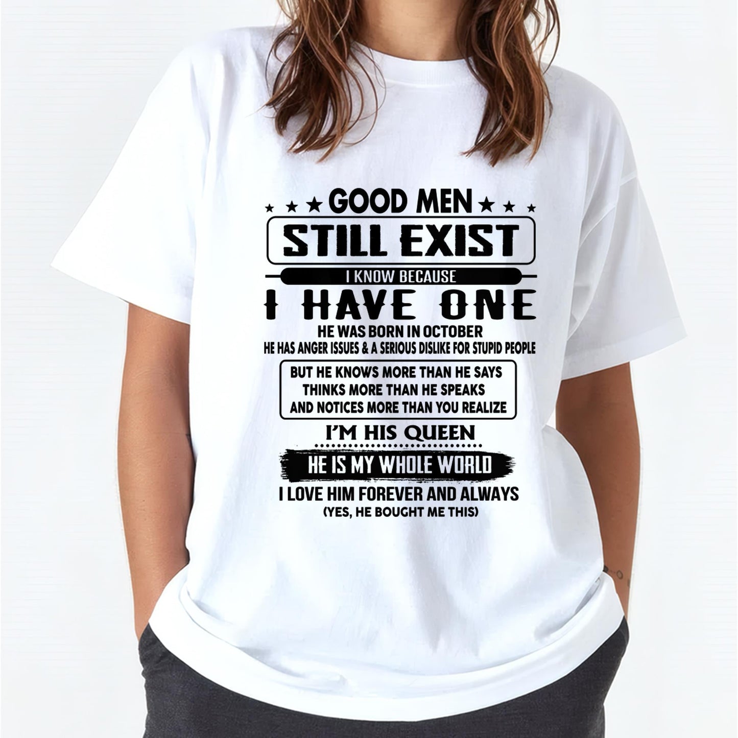 October - Good men Still Exist - gift for your girlfriend, wife from Husband - Ebil10 (SKU-GM-10)