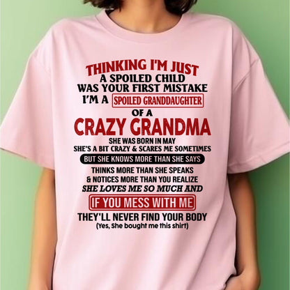 MAY - I'M A SPOILED GRANDDAUGHTER OF A CRAZY GRANDMA - From Grandma - EBIL05 (SKU-GMD1-NTT05)