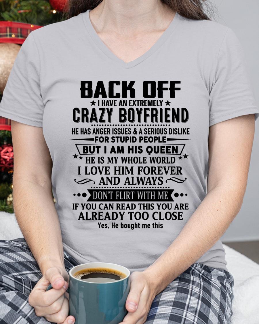 Back Off I Have An Extremely Crazy Boyfriend - - Gift For Wife From Husband - Ebil00 (SKUT-BACKOFF-00)