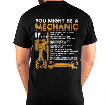 You Might Be A Mechanic - Gift For Mechanic - DONN (SKUM08-D08)