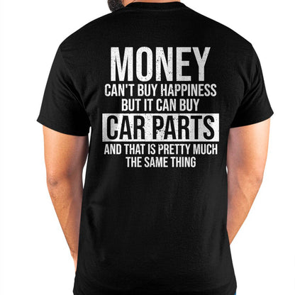 Can Buy Car Parts Funny Car Guy Mechanic Garage Gift T-Shirt - Gift For Mechanic - DONN (SKUM08-D15)