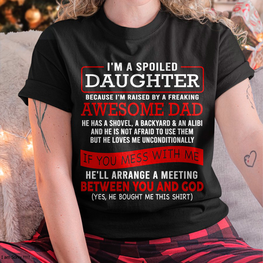 I'M A SPOILED DAUGHTER - FROM DAD TO DAUGHTER - EBIL00 (SKU26T-01-30-00)