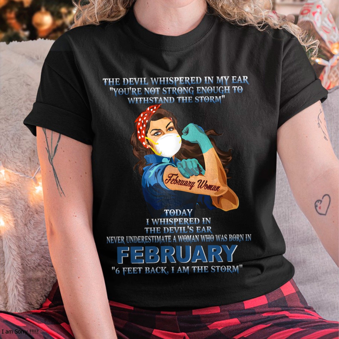 Never Underestimate A Woman Born In February – February Woman “I Am The Storm” - FMA / EBIL02 (SKU12-322-02)