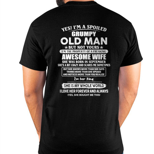 September - Yes! I'm A Spoiled Grumpy Old Man But Not Yours - Gift For Husband From Wife - DONN09 (SKU07-100-09)