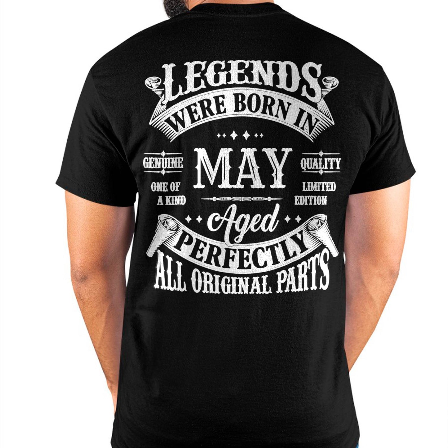 LEGENDS WERE BORN IN MAY - T-SHIRT FOR MAN - DONN05 (SKU08-37-05)