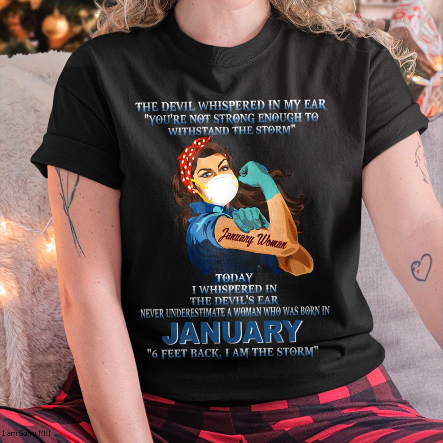 Never Underestimate A Woman Born In January – January Woman “I Am The Storm” - FMA / EBIL01 (SKU12-322-01)