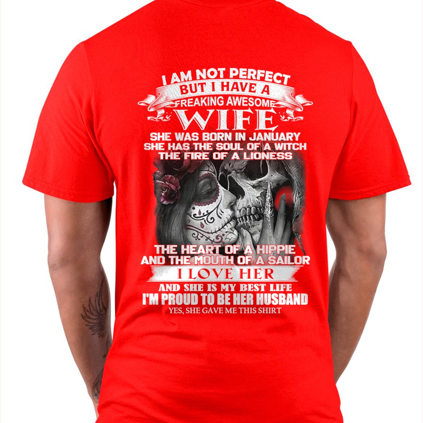 January - I Am Not Perfect But I Have A Freaking Awesome Wife - Gift For Husband From Wife - EBIL01 (SKU06-31-01)