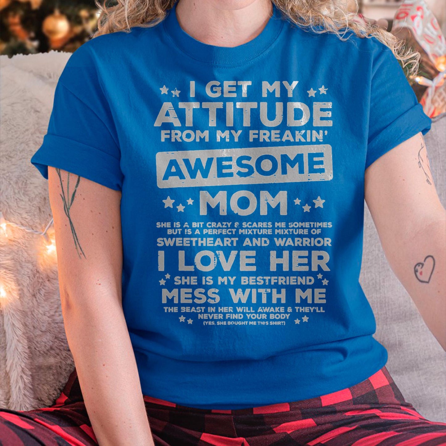 Got My Attitude From Awesome Mom Mothers Day Daughter Son T-Shirt - Gift for Daughter and Son From Mom - ebil00