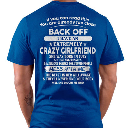 July - If You Can Read This You Are Already Too Close - Gift For Your Boyfriend, Husband From Wife - DONN07 (SKU07-175-07)