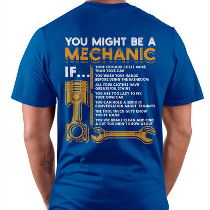 You Might Be A Mechanic - Gift For Mechanic - DONN (SKUM08-D08)