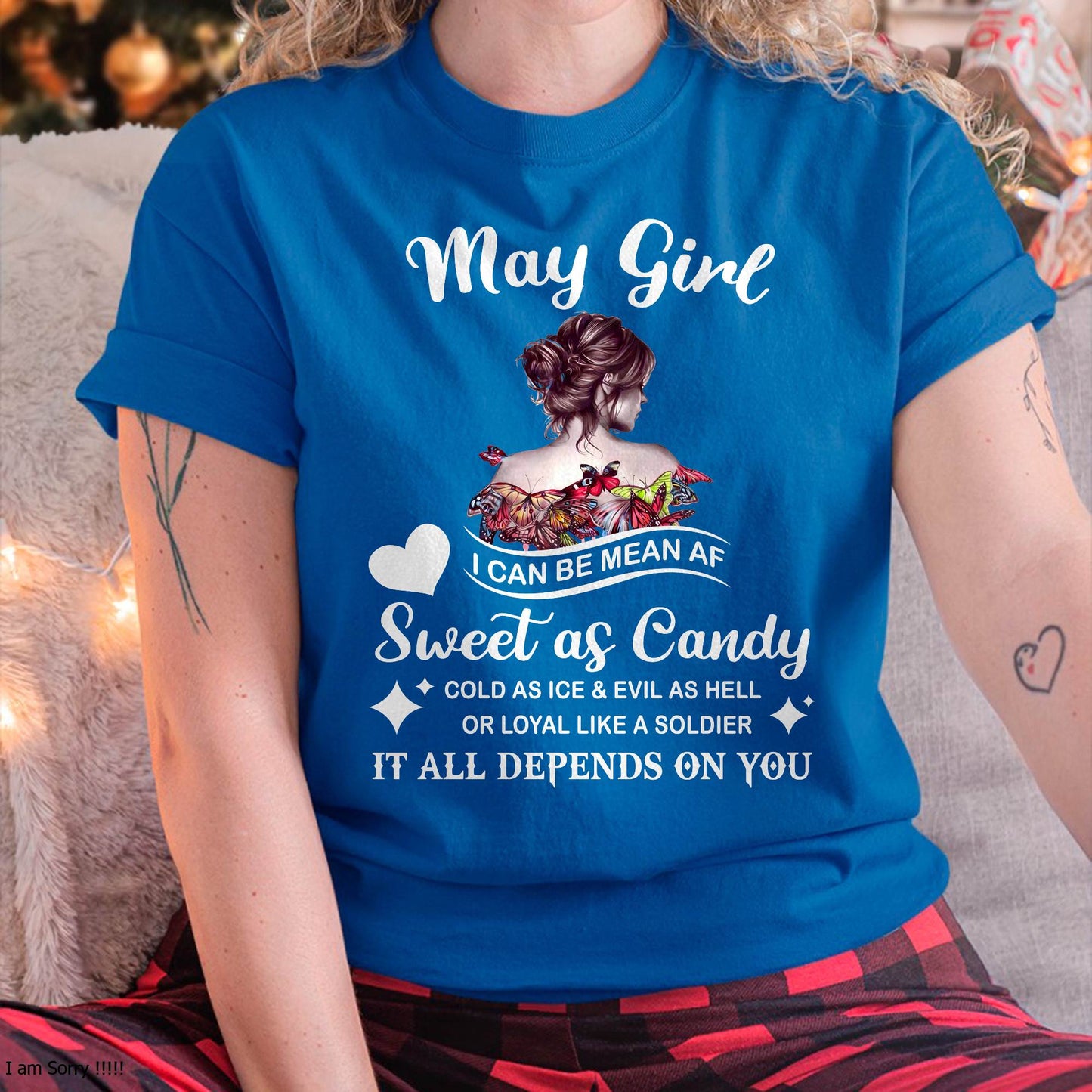 May Girl T-Shirt – Sweet As Candy, Cold As Ice - Birthday Gift for Women - EBIL05 (SKU26T-01-38-05)