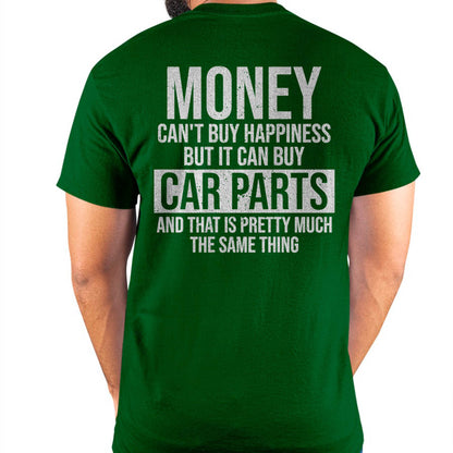 Can Buy Car Parts Funny Car Guy Mechanic Garage Gift T-Shirt - Gift For Mechanic - DONN (SKUM08-D15)