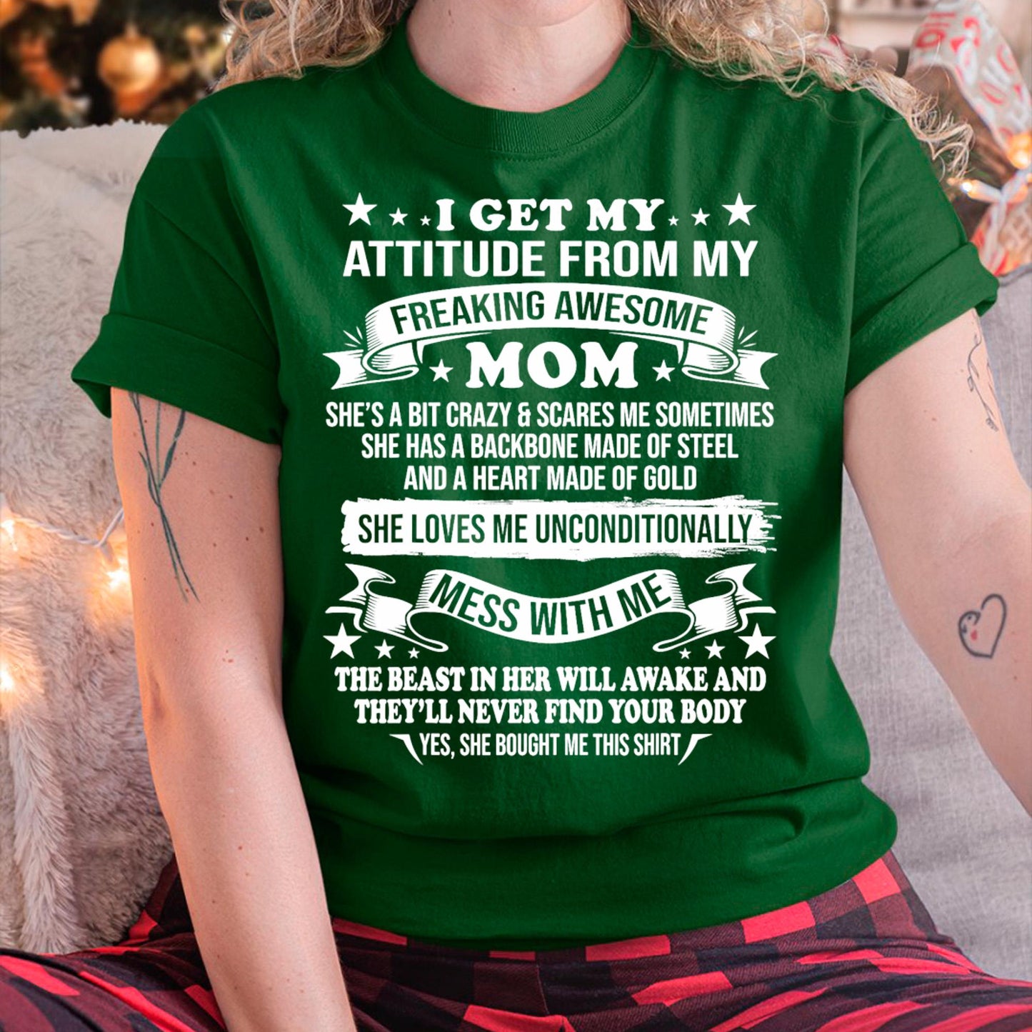 I Get My Attitude From My Freaking Awesome Mom - Gift for Daughter From Mom - EBIL00 (SKUT-2807MD)