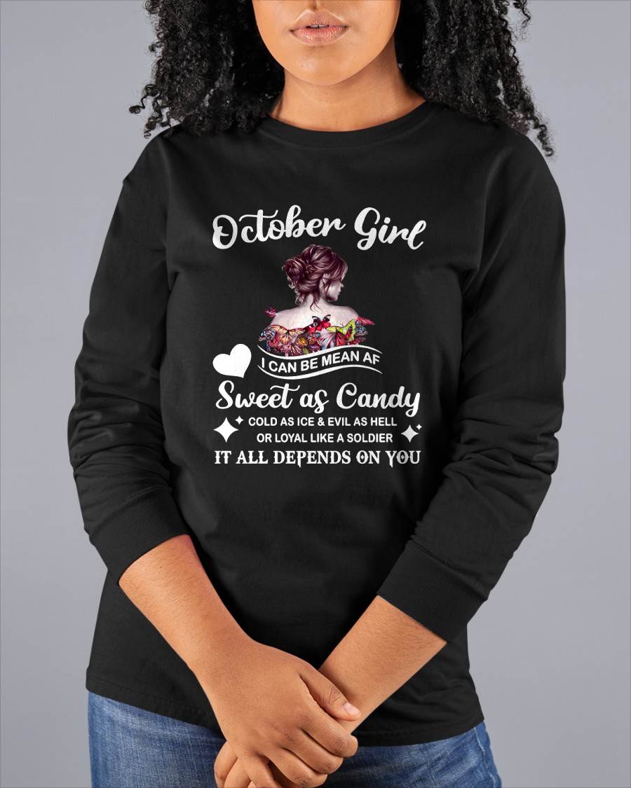 October Girl T-Shirt – Sweet As Candy, Cold As Ice - Birthday Gift for Women - EBIL10 (SKU26T-01-38-10)