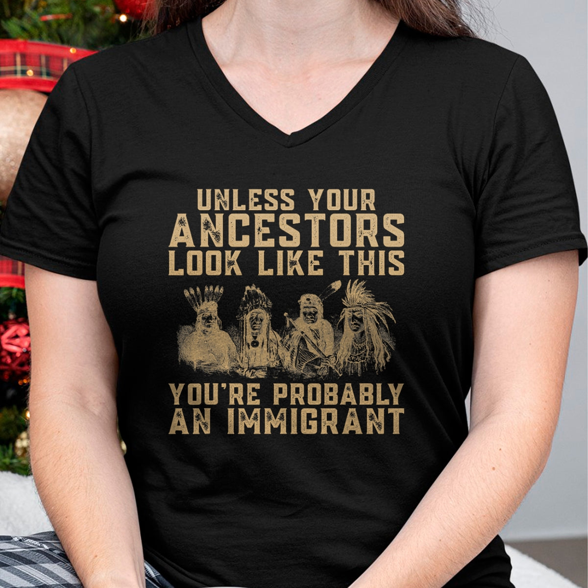Native American T-Shirts, Vintage Native American Unisex T-Shirt/Hoodie/Sweatshirt HLT00 - American Flag - American Indian You're Probably An Immigrant T-Shirt (1)