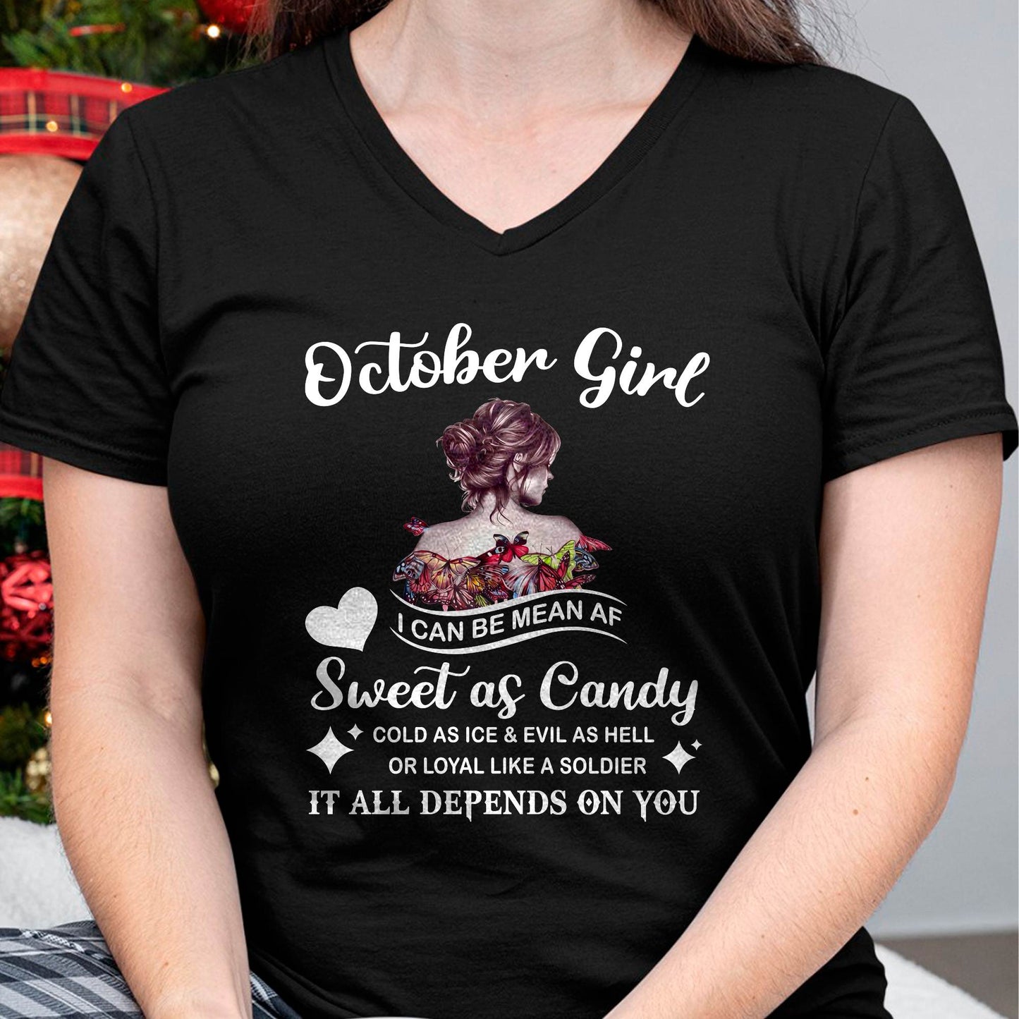 October Girl T-Shirt – Sweet As Candy, Cold As Ice - Birthday Gift for Women - EBIL10 (SKU26T-01-38-10)