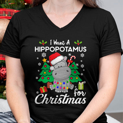I Want A Hippopotamus For Christmas Cute Gift Xmas Costume T-Shirt - Christmas Unisex T-Shirt/Hoodie/Sweatshirt - HNDS00
