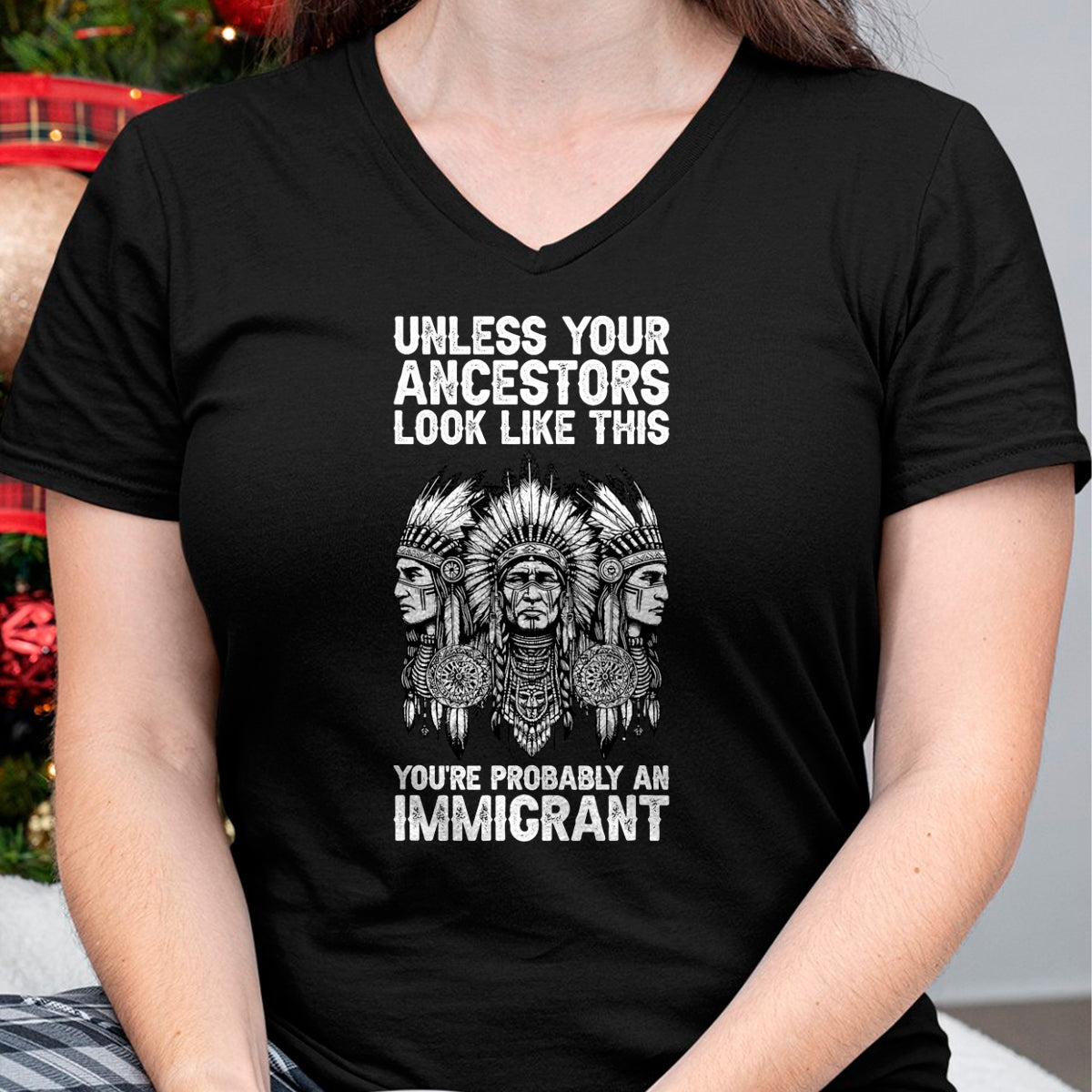 Native American T-Shirts, Vintage Native American Unisex T-Shirt/Hoodie/Sweatshirt HLT00 - Indian Native American Clothing You're Probably An Immigrant T-Shirt
