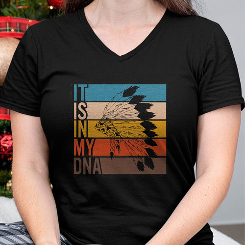Native American T-Shirts, Vintage Native American Unisex T-Shirt/Hoodie/Sweatshirt HLT00 - It's In My DNA Retro Vintage Heritage Native American Indian T-Shirt (1)